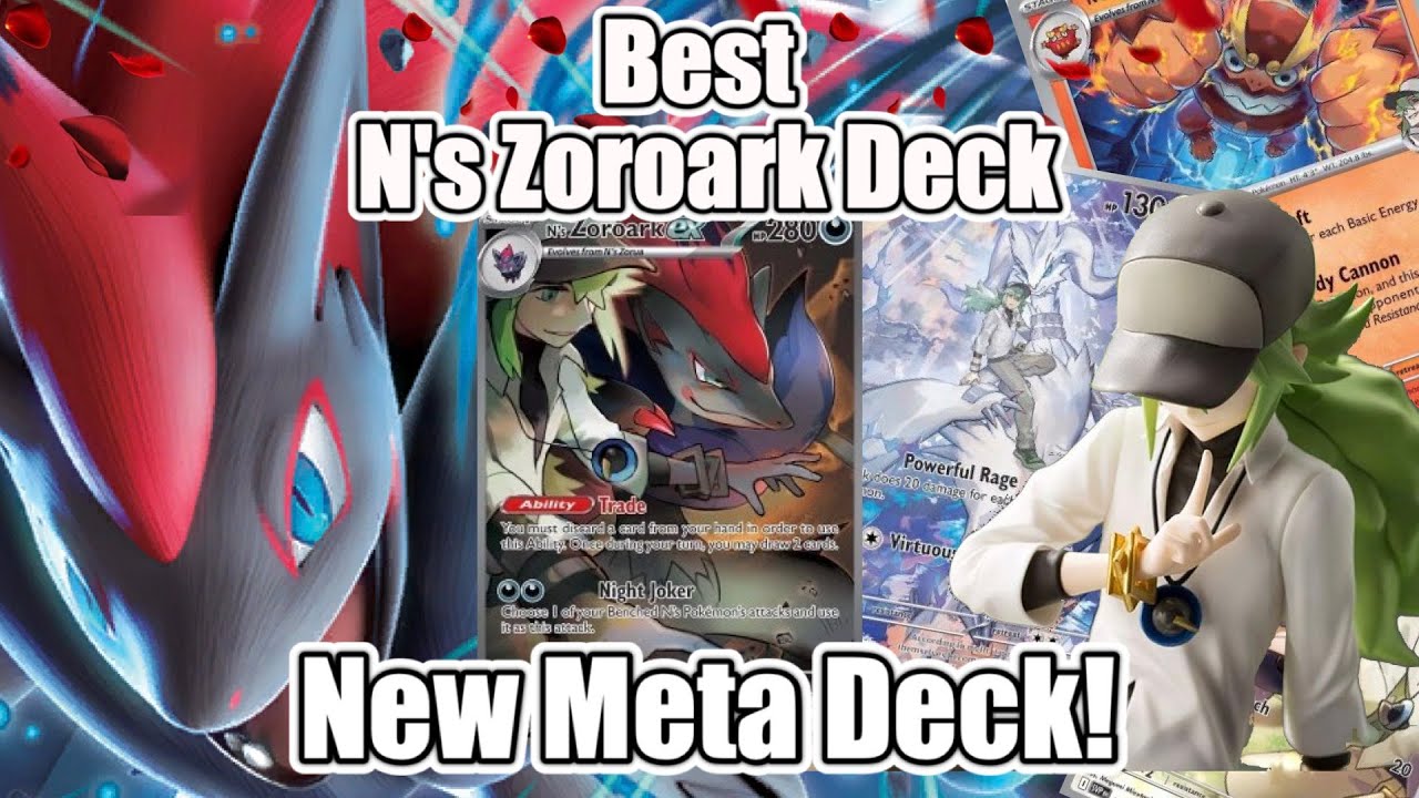Building the Ultimate N's Zoroark Deck: Tips and Tricks for the current format!