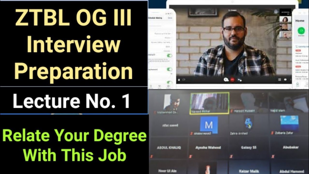 ZTBL OG III Interview Preparation || Zoom Session Lecture 1 || Relate Your Degree With This Job