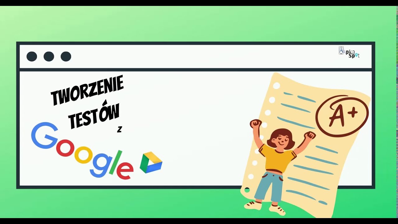 Jak w prosty sposób utworzyć test, który sam się sprawdza- Formularze google