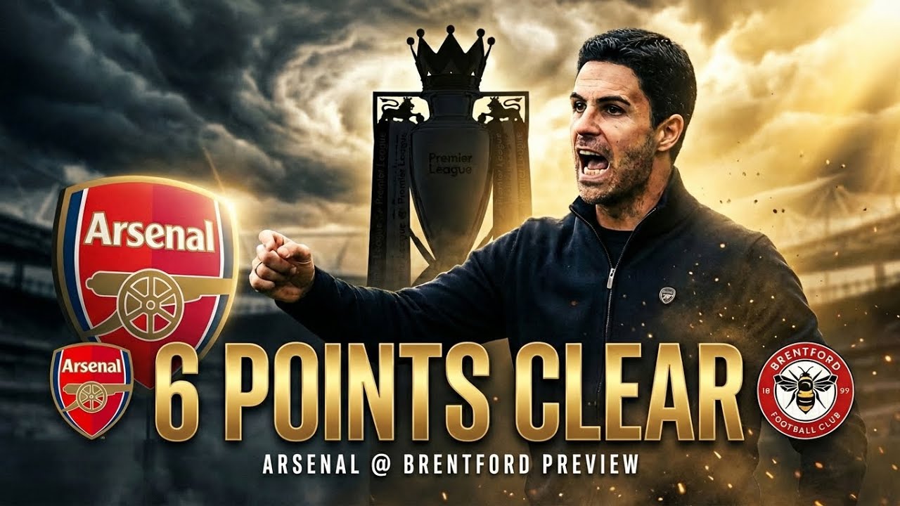 6 POINTS CLEAR! 🏆 Don't Stop Now... | Brentford vs Arsenal Preview | Predicted XI & Tactics