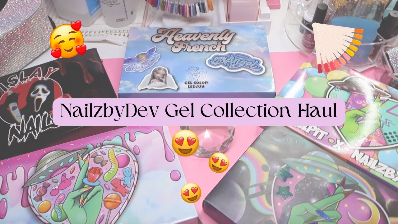 NailzByDev Gel Collection Haul/Review 💅🏽😻❤️ | NailzByDev Swatches ✨| Unbox w/ Me 🤩🙌🏽💞