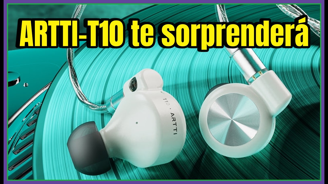 ARTTI T10 un planar económico que suena muy bien