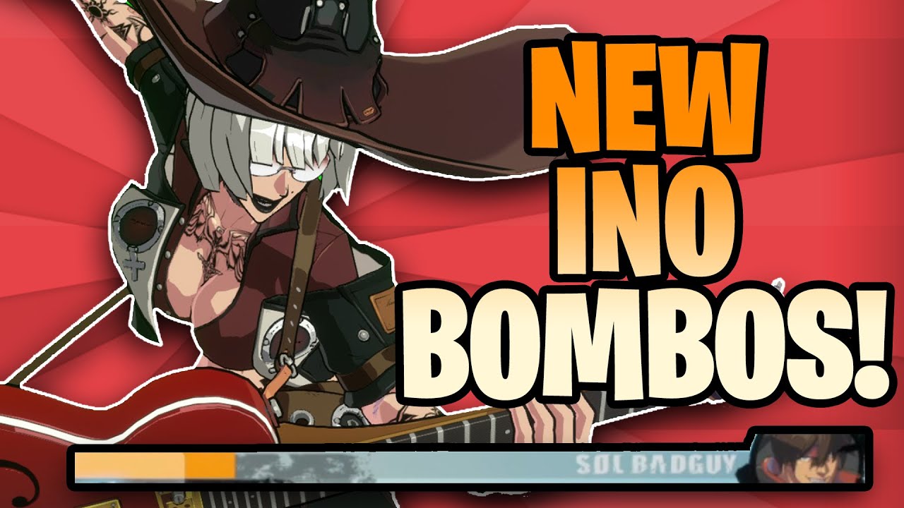 Guilty Gear STRIVE - NEW Ino Combos (with Combo Recipes)