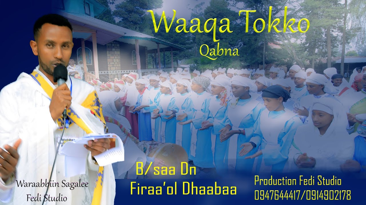 Lallaba Wangeelaa B/saa Dn Firaol dhaba |karaa Tokko qabna jedhu