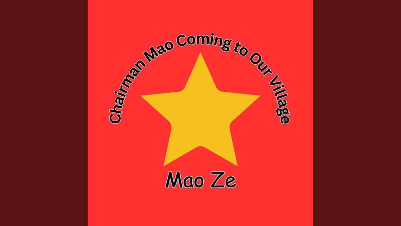 Chairman Mao Coming to Our Village