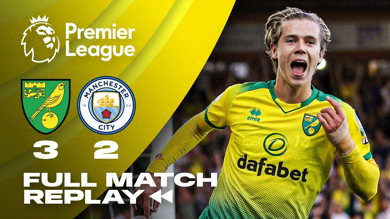 FULL MATCH REPLAY | Norwich City 3-2 Manchester City | 14.09.19