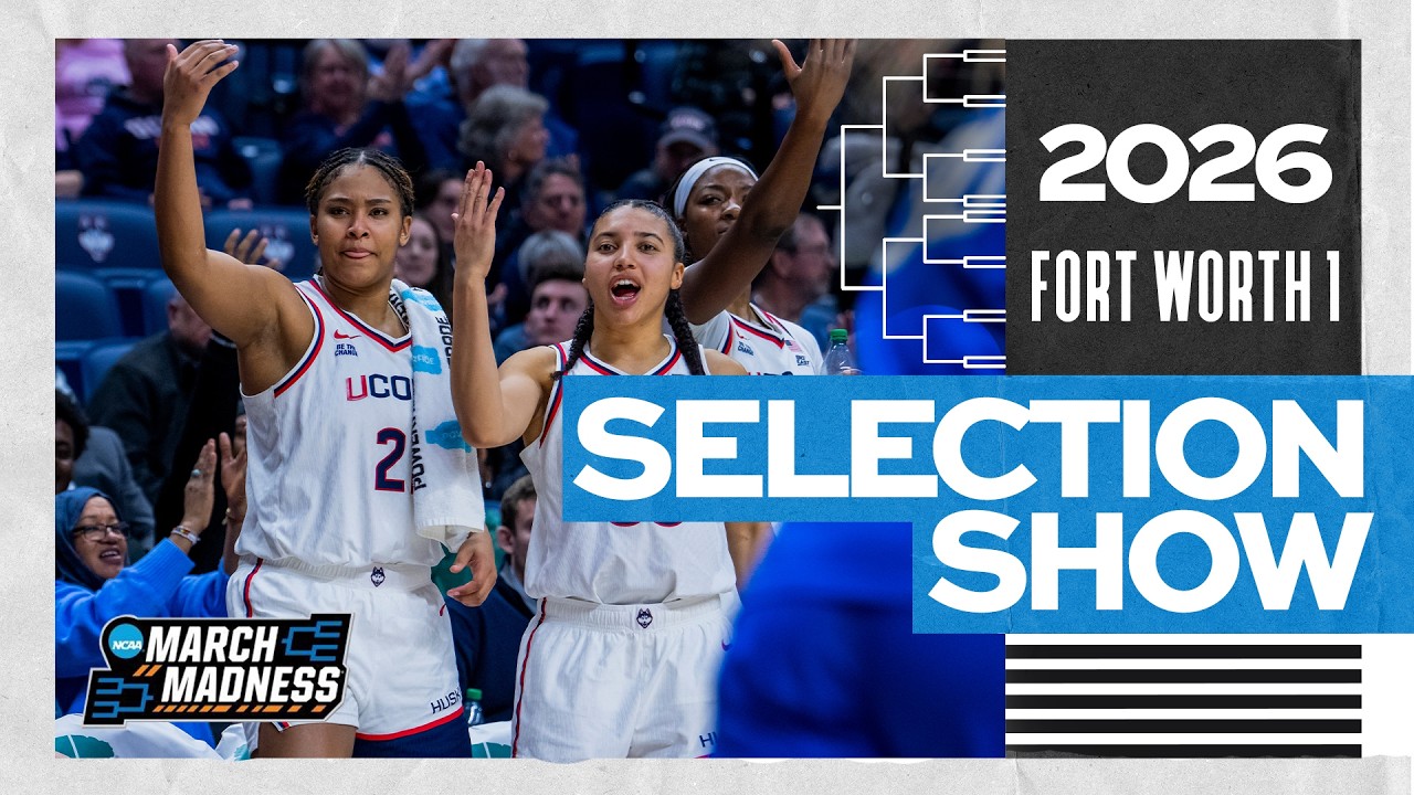 Women's 2026 NCAA tournament bracket - Fort Worth 1