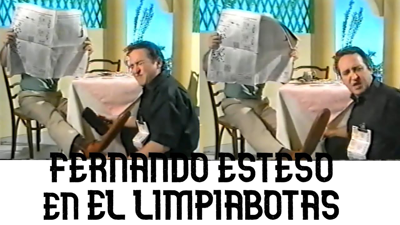 Fernando Esteso en el limpiabotas