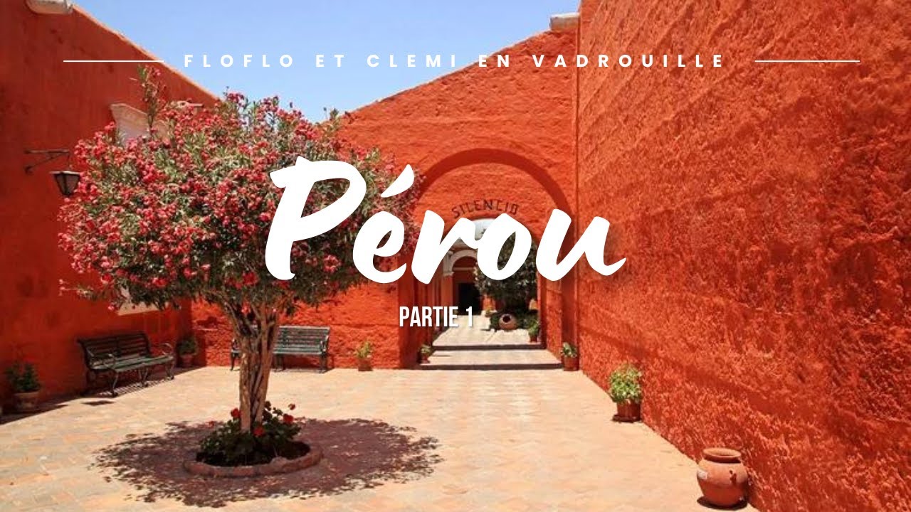 Vlog 11 - Bien arriv&eacute; au P&eacute;rou 🇵🇪 (D&eacute;couverte de Lima & Ar&eacute;quipa !)