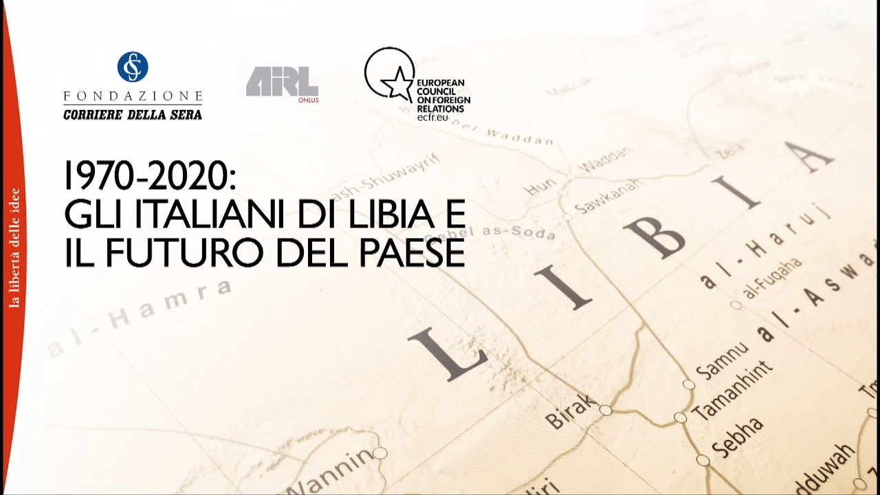 1970-2020: GLI ITALIANI DI LIBIA E IL FUTURO DEL PAESE