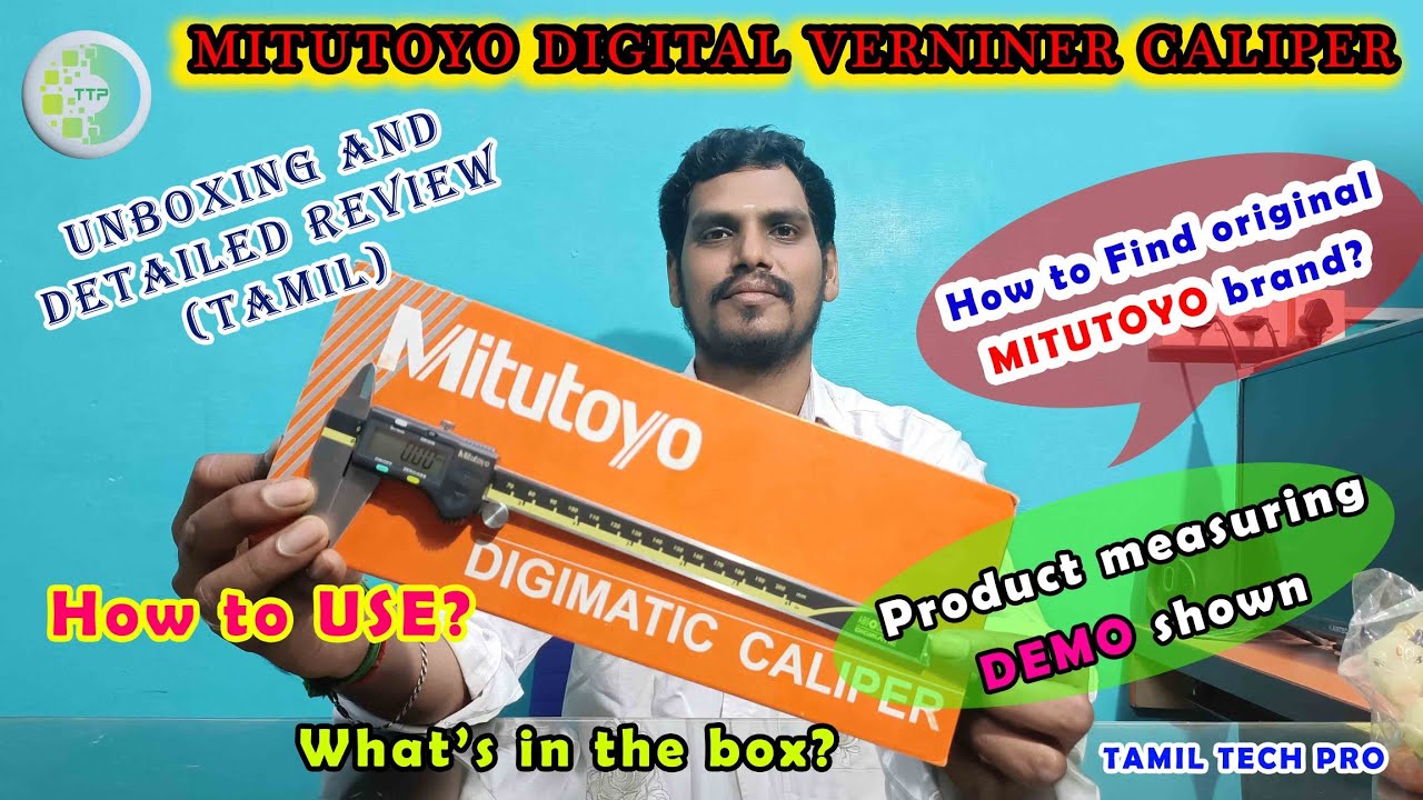 Mitutiyo Digital Vernier Caliper Unboxing and Review in Tamil | Measuring Instruments | #TTP