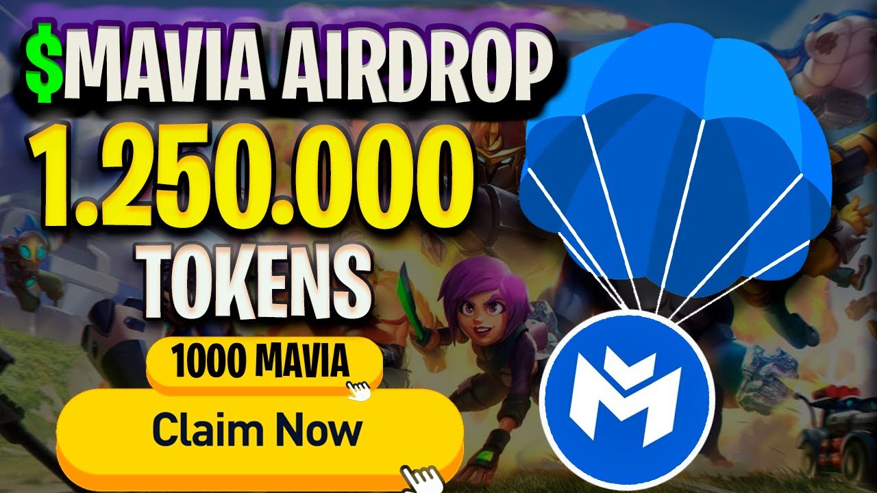 AIRDROP HEROES OF MAVIA PAGANDO $1.250.000 TOKENS $MAVIA GR&Aacute;TIS