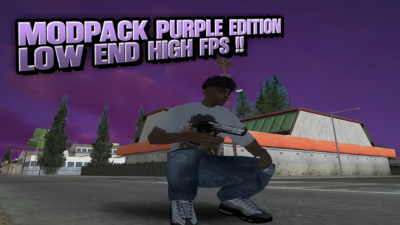 SHARE MODPACK GTA SAMP PURPLE EDITION HIGH FPS FOR LOW END PC/LAPTOP [GTA IN DESC]