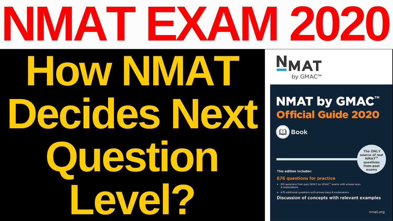 NMAT Exam 2020 Algorithm Explained & How NMAT Exam 2020 Works