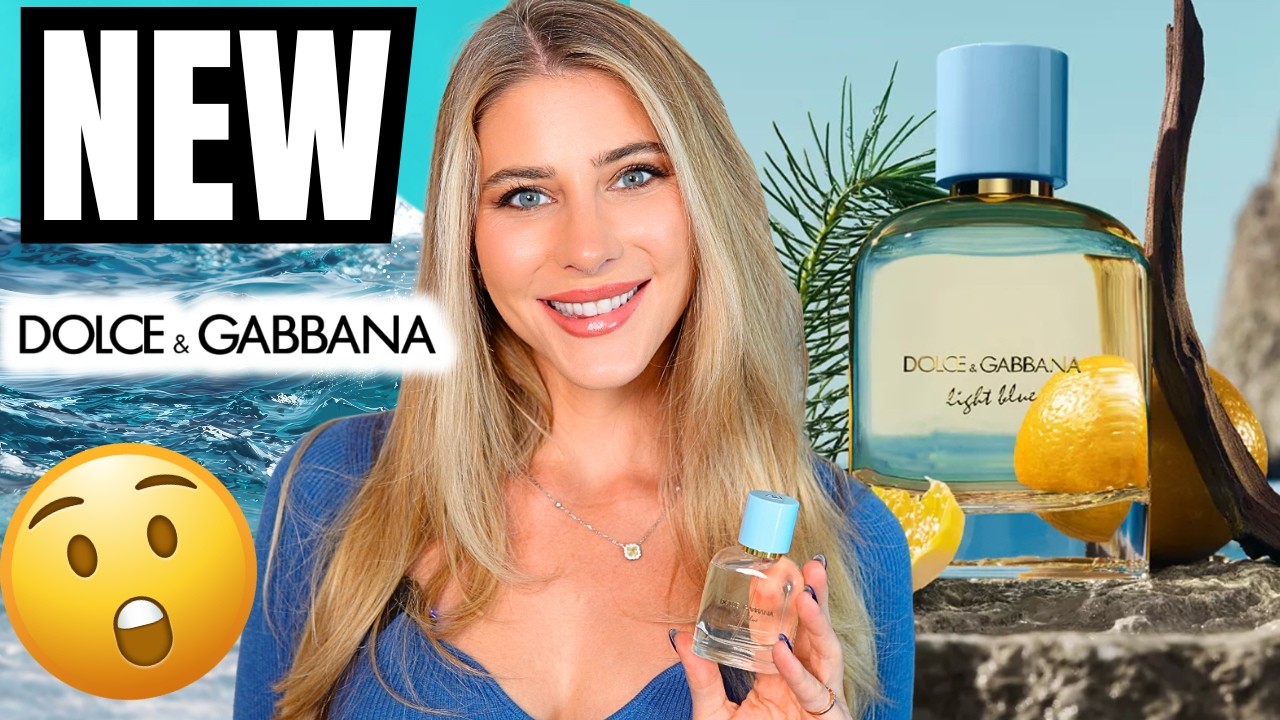НОВЫЙ DOLCE & GABBANA LIGHT BLUE EDP: ПЕРВЫЕ ВПЕЧАТЛЕНИЯ - ОБЯЗАТЕЛЬНО К ПОКУПКЕ!