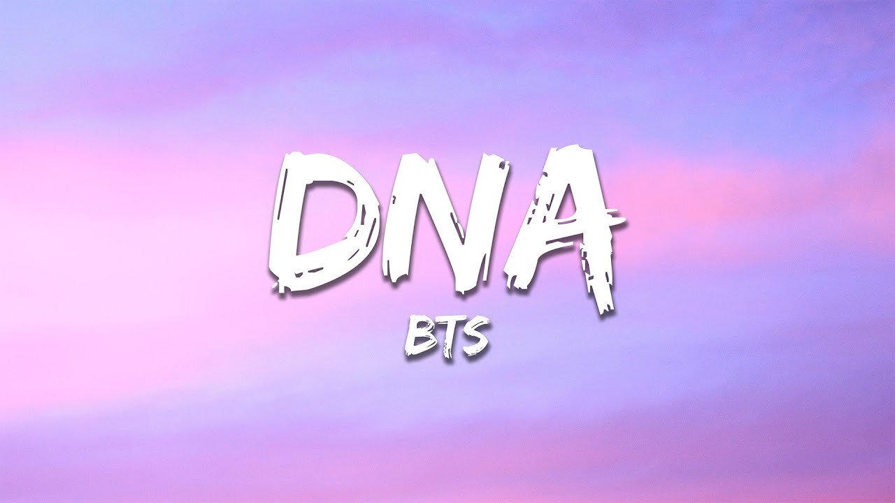 BTS - DNA (Lyrics)