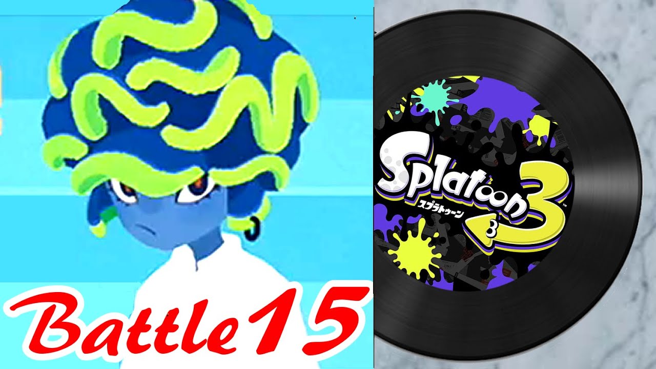 【スプラトゥーン3】バトル 15「Aquasonic（H2Whoa）」【BGM・プレイ動画】