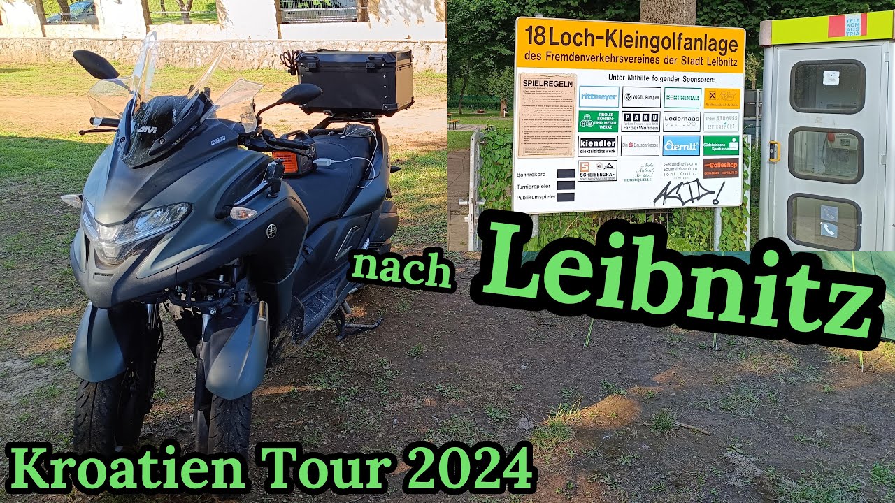 Es geht nach Leibnitz * Yamaha Tricity 300 * Kroatien Tour 2024