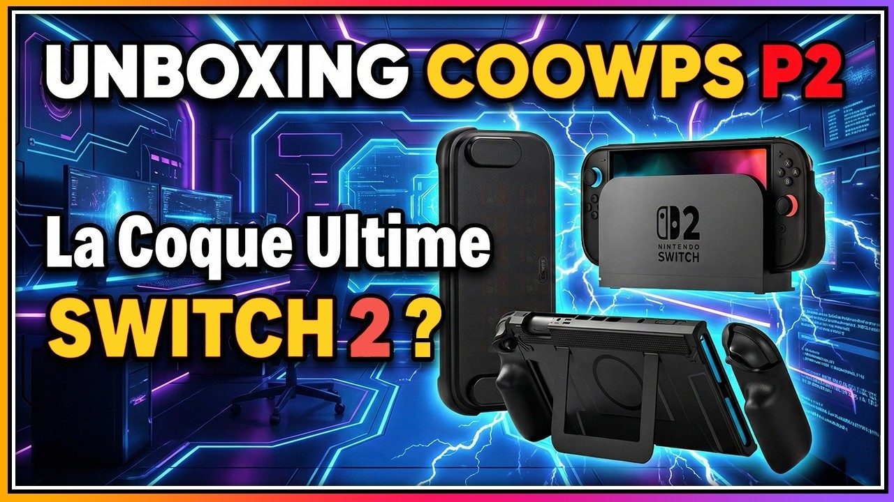 La coque ULTIME pour la Nintendo Switch 2 ? (Test Coowps P2)