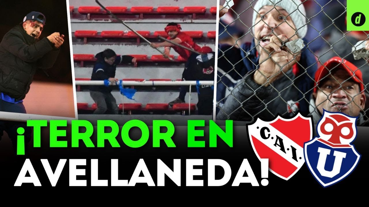 Conmoción en Sudamérica: violencia en el Independiente vs U. de Chile paraliza el fútbol | Depor