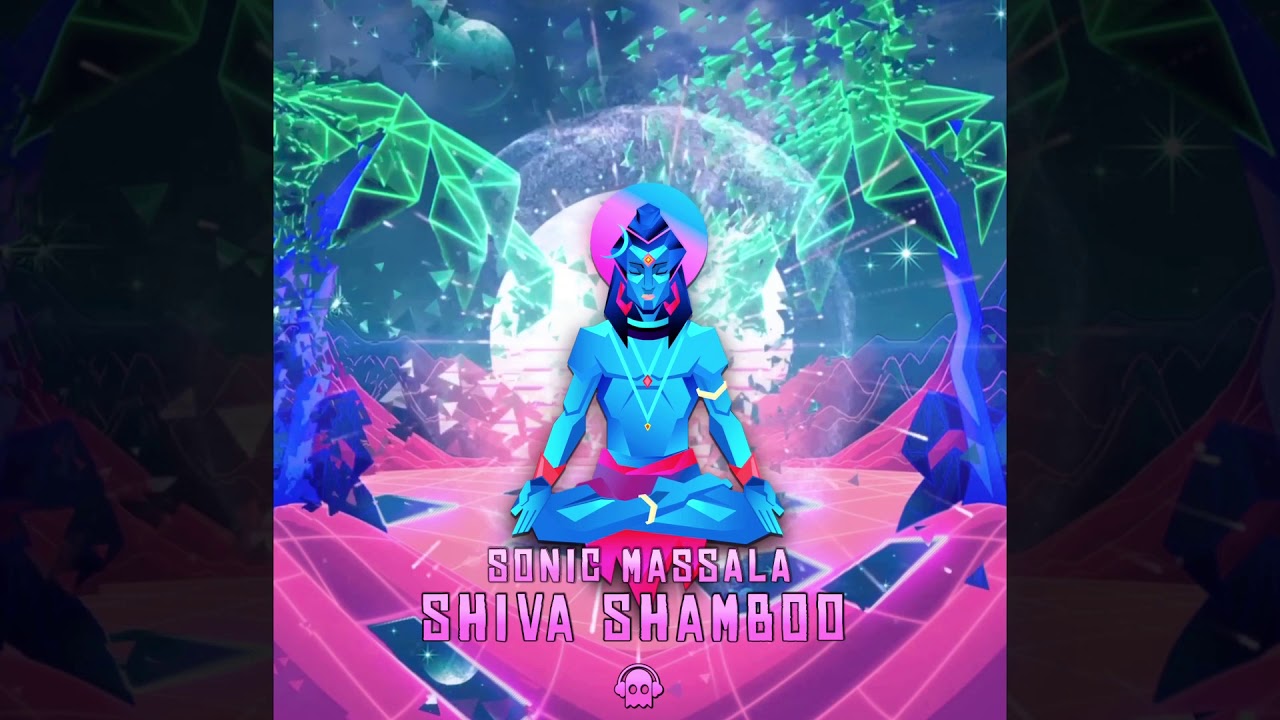 Sonic Massala - Shiva Shamboo