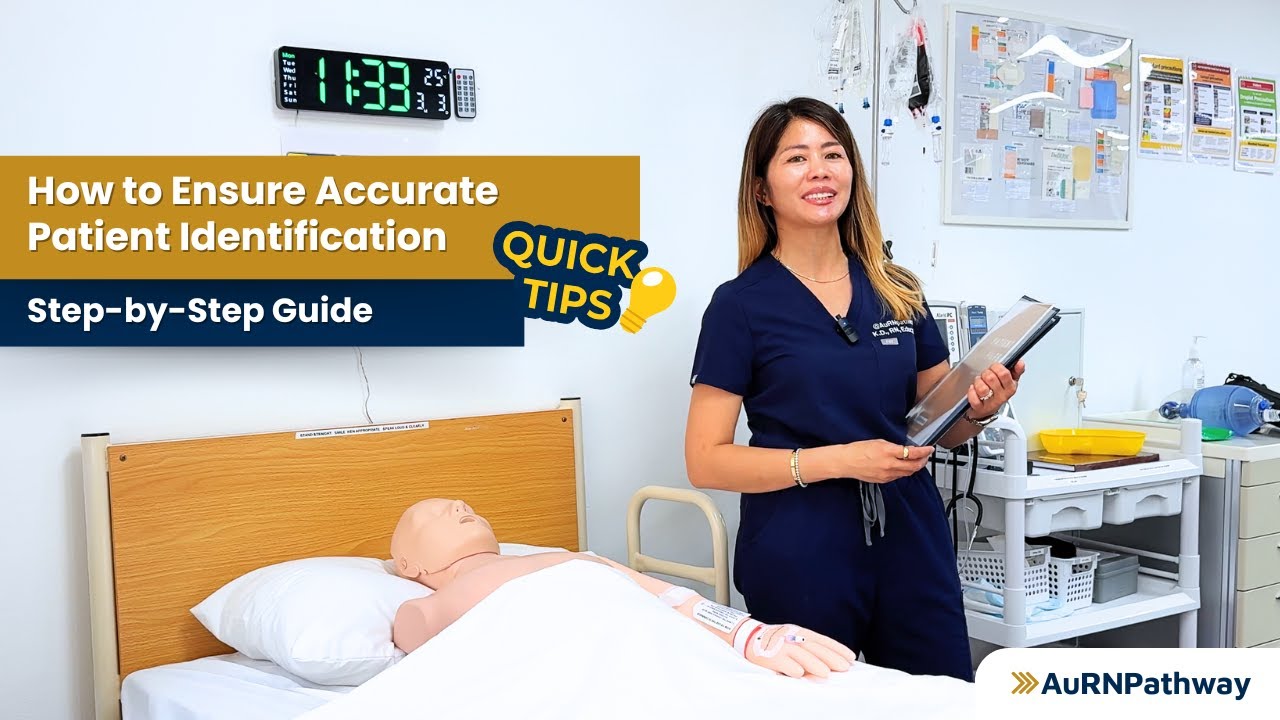 How to Ensure Accurate Patient Identification | Patient Safety: Step by Step