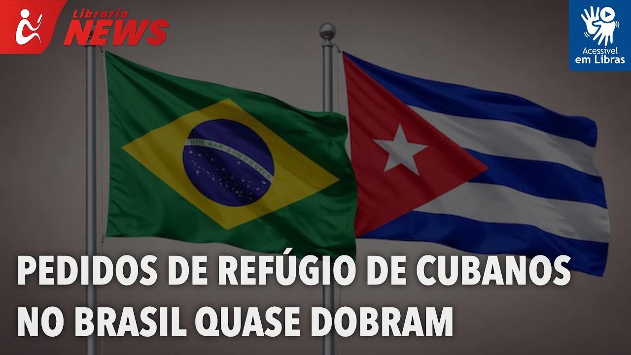 Pedidos de refúgio de cubanos no Brasil quase dobram (Libras)