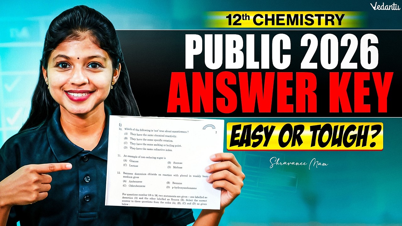 12th Chemistry | Public 2026 Answer Key | Easy or Tough | Shravanee Ma'am