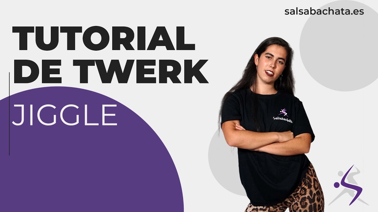 Aprende el paso JIGGLE de TWERK / TUTORIAL / Salsabachata Escuela de Baile / Clases de Twerk