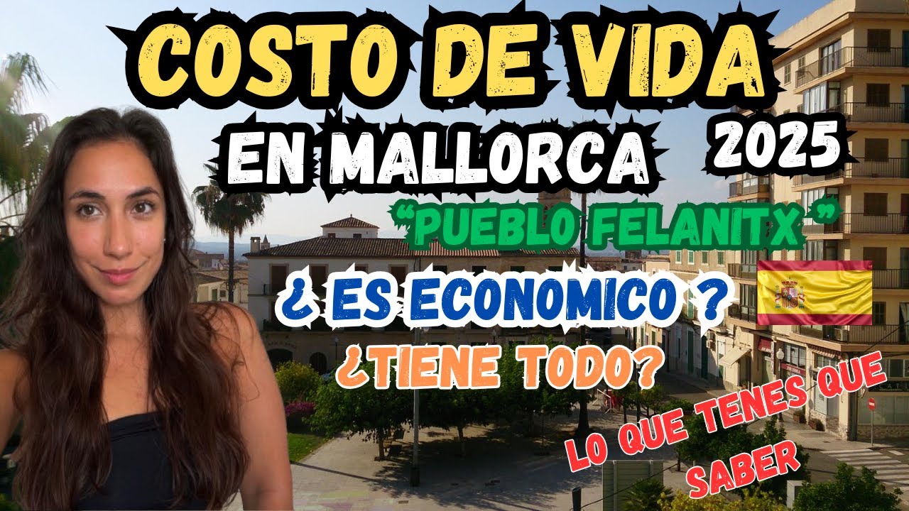 COSTO DE VIDA EN UN PUEBLO DE MALLORCA 2025 #españa #finanzas #mallorca #pueblo