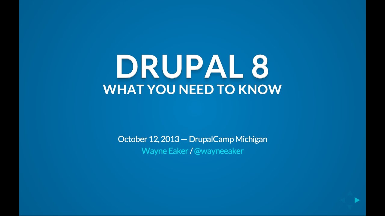 Drupal 8: What You Need To Know