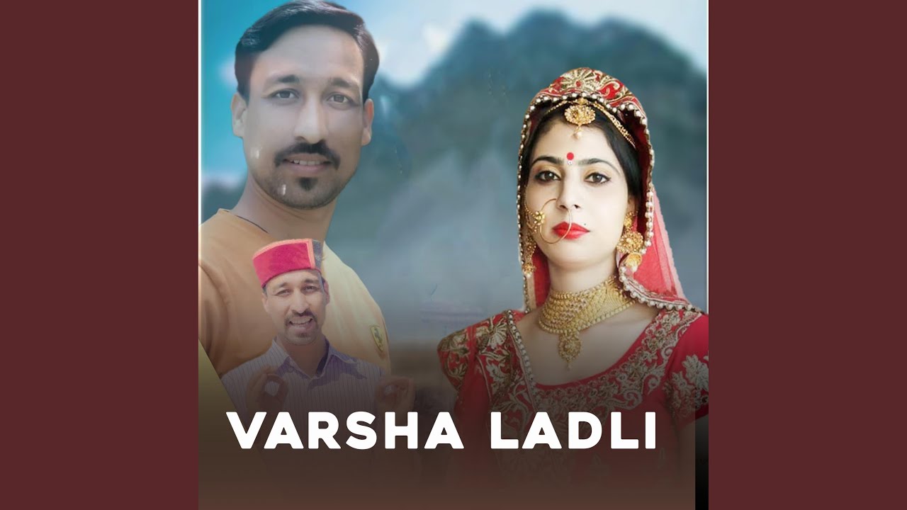 Varsha Ladli