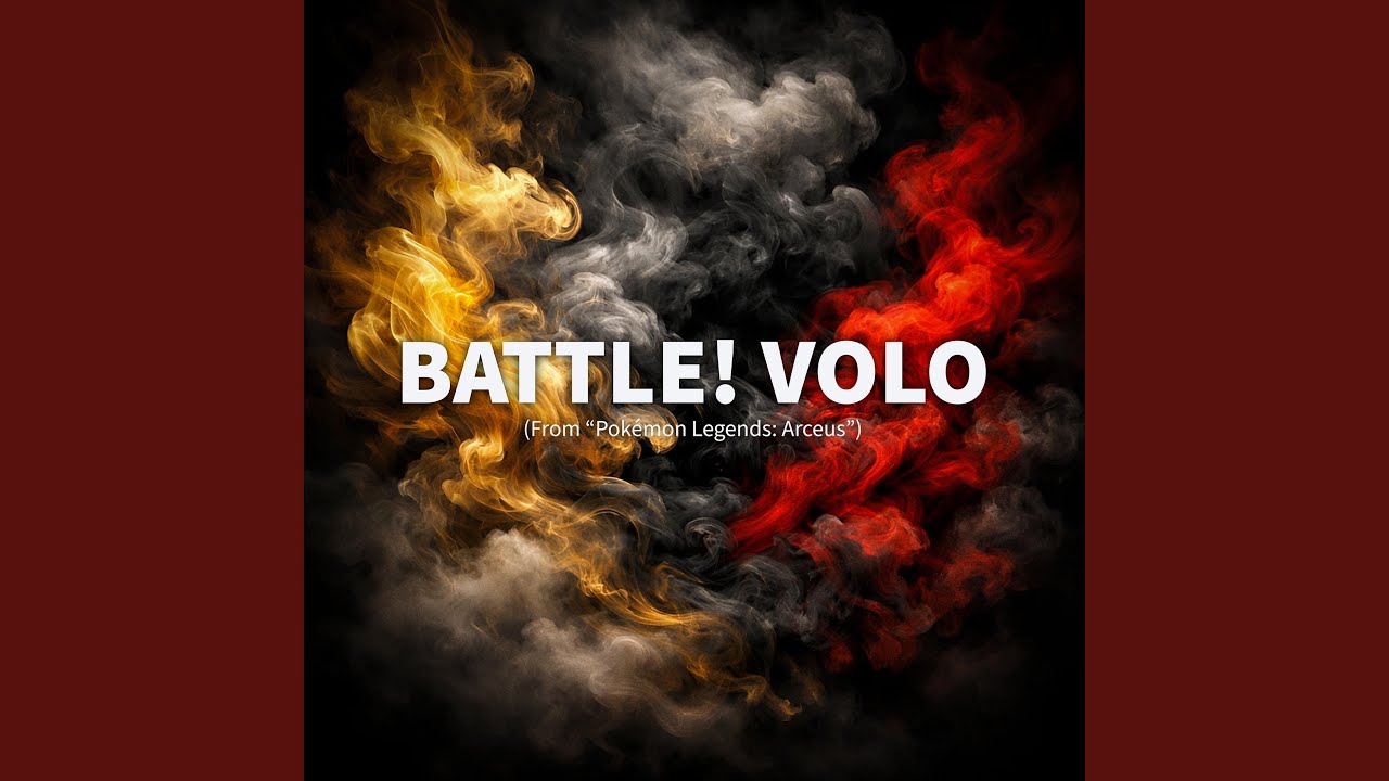 Battle! Volo (From "Pokémon Legends: Arceus")