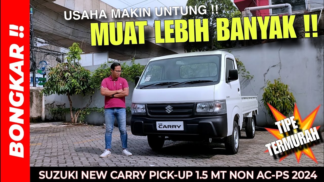 Bongkar !! SUZUKI NEW CARRY PICK UP 1.5 MANUAL FD 2024 NON AC-PS || Review Exterior & Interior