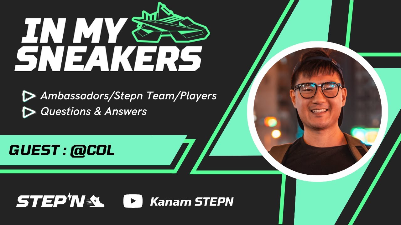 IN MY SNEAKERS - COL [STEPN & MOOAR AMBASSADOR]