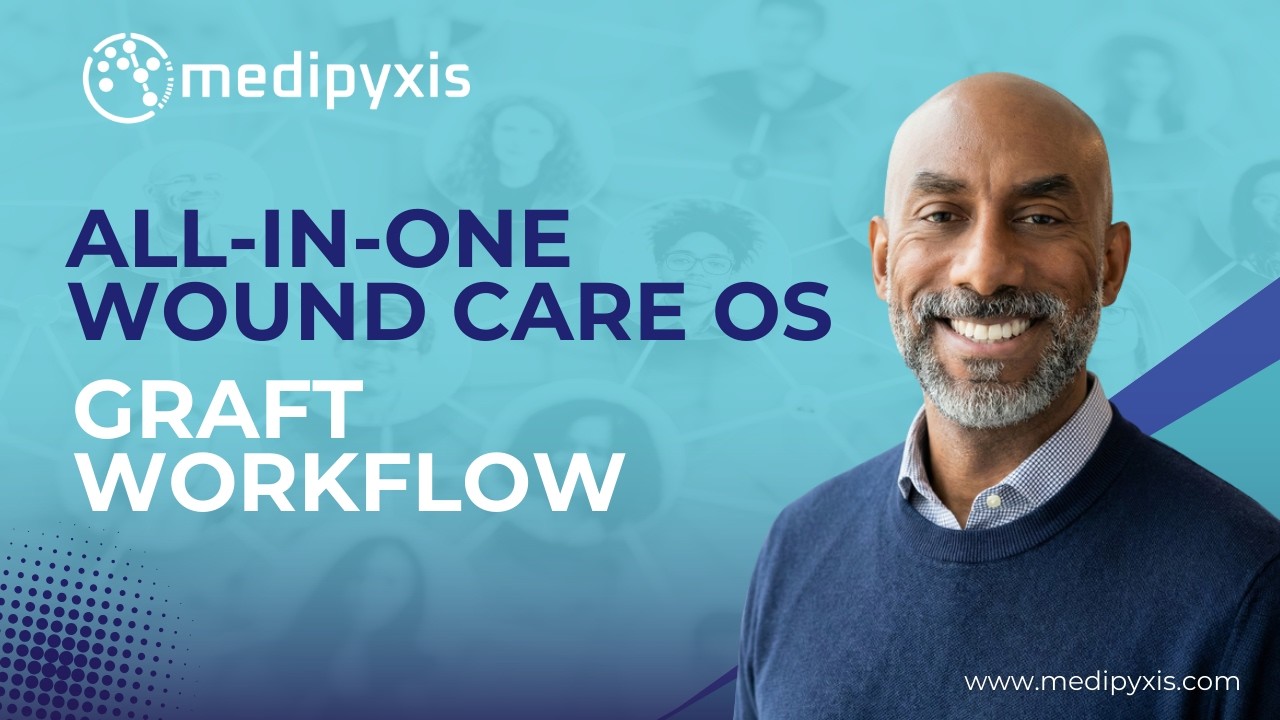 The Medipyxis Graft Workflow
