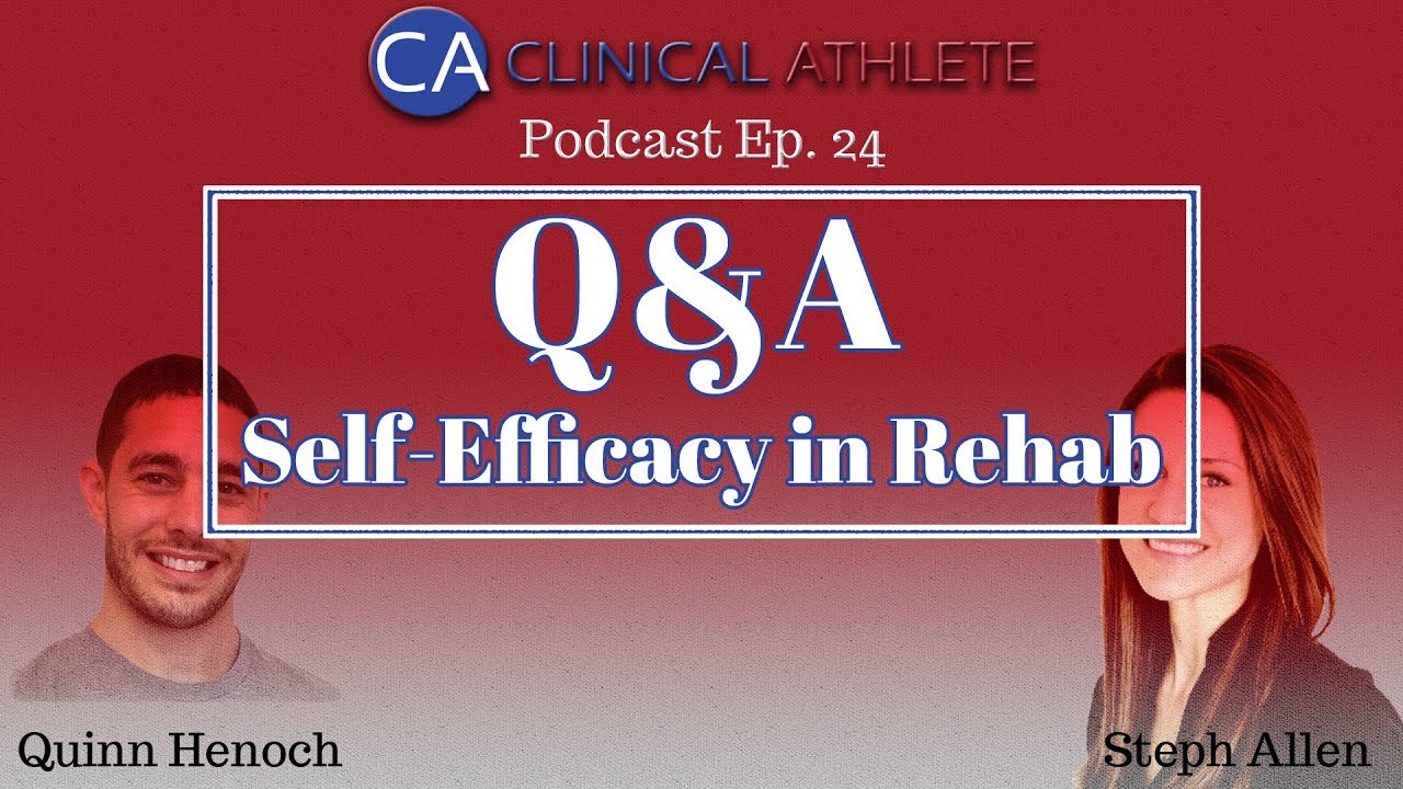 Self-efficacy in Rehab