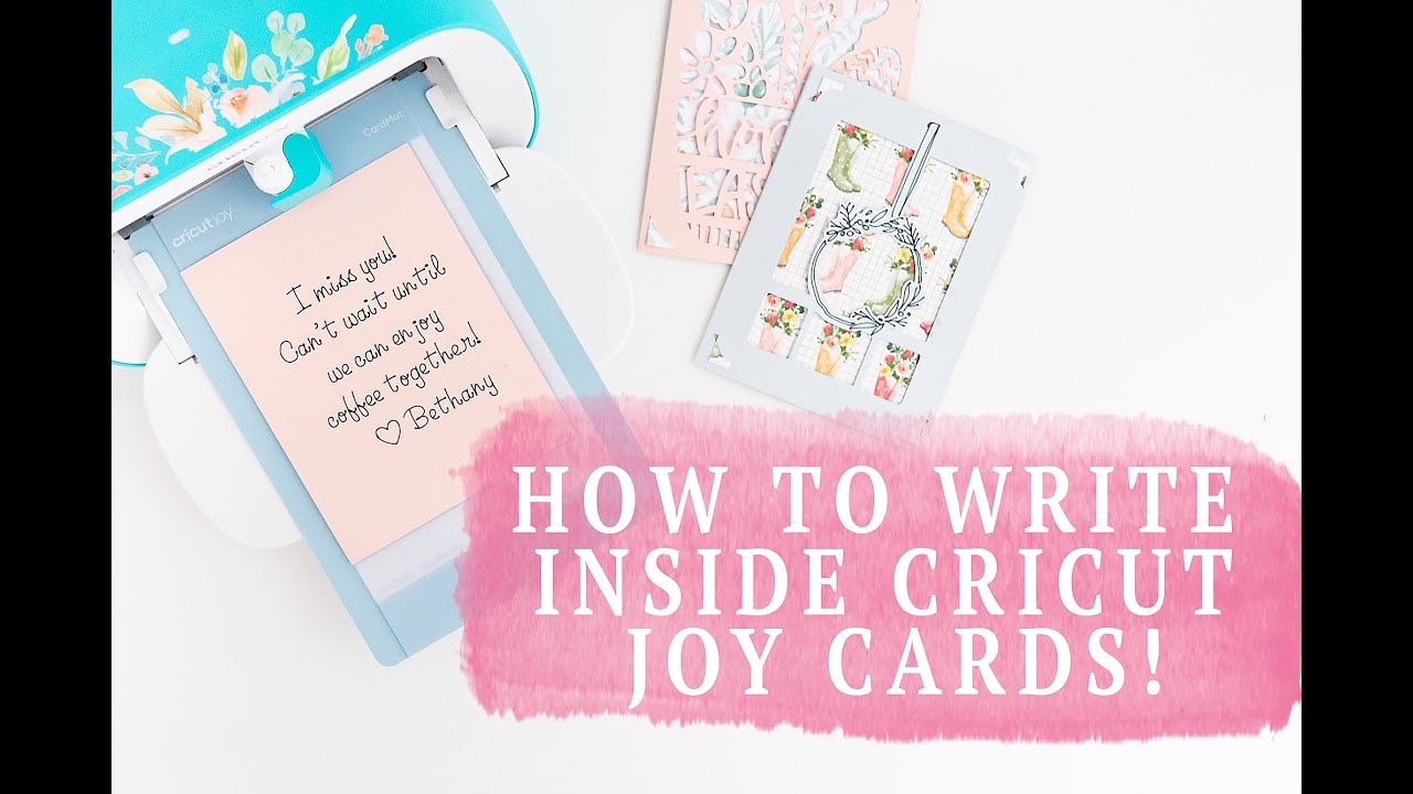 Cricut Joy Cards : How To Write Text Inside The Card!