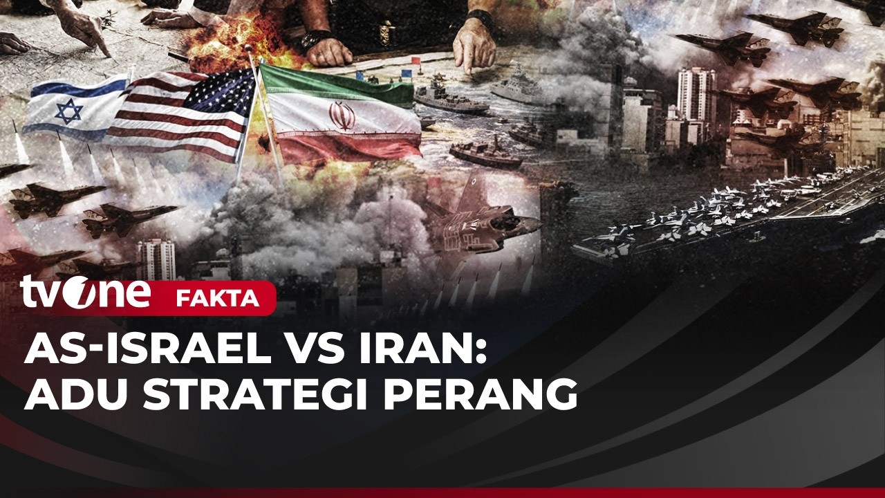 [FULL] AS-Israel Vs Iran: Adu Strategi Perang | Fakta tvOne