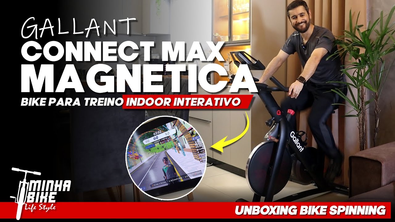 BIKE SPINNING GALLANT CONNECT MAX | Unboxing e Primeiras Impressões - Minha Bike Life Style