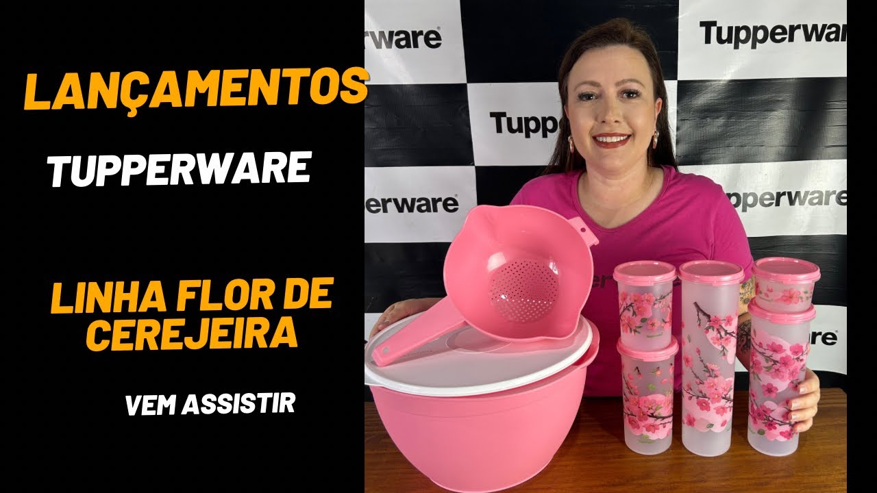 Lançamento Tupperware Linha Flor de Cerejeira 