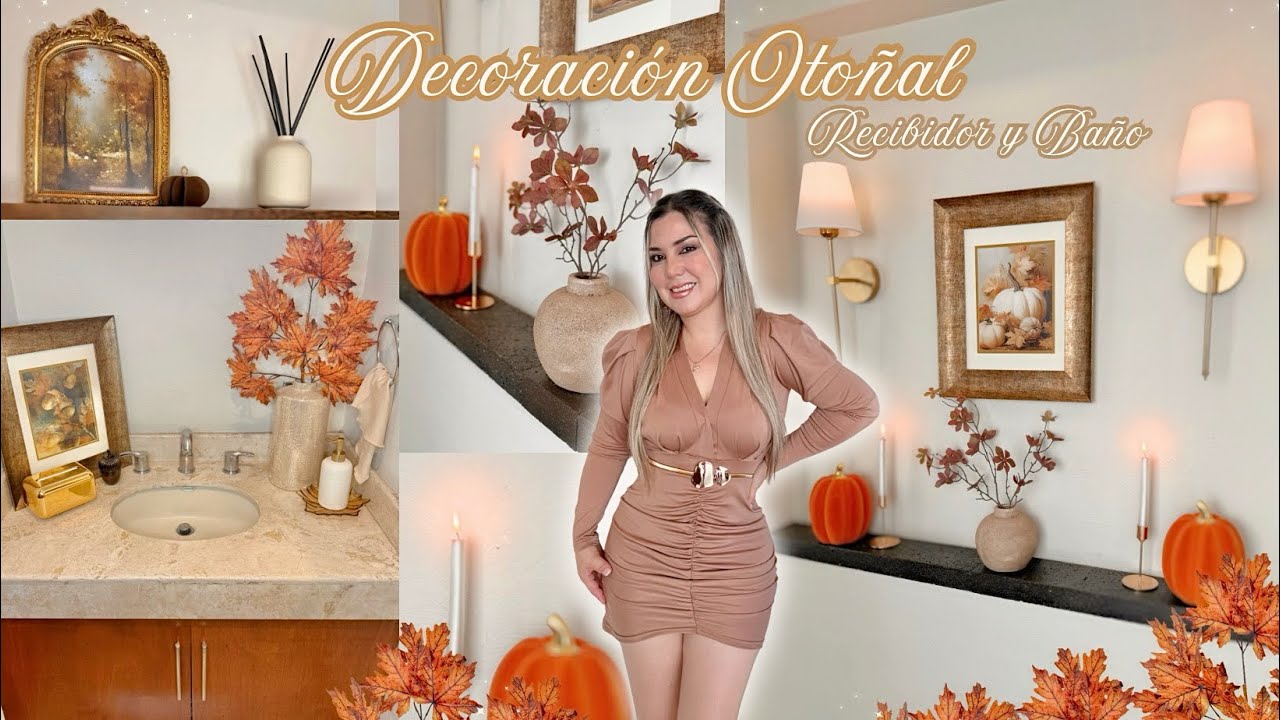DECORACIÓN DE OTOÑO🍁 Recibidor y Baño 🍁 Decoración elegante y acogedora de Otoño