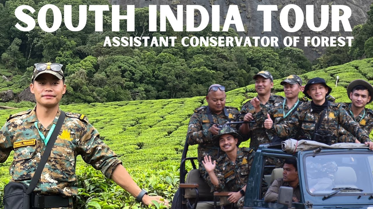 SOUTH INDIA TOUR compilation, Assistant Conservator of Forest (ACF) Training #acf #forester