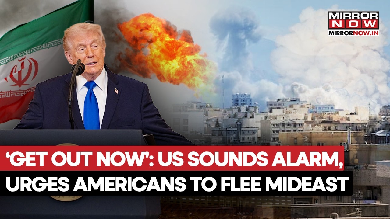 ‘Depart Now’: US Urges Citizens to Exit 12+ West Asian Nations As War Tensions Rapidly Escalate