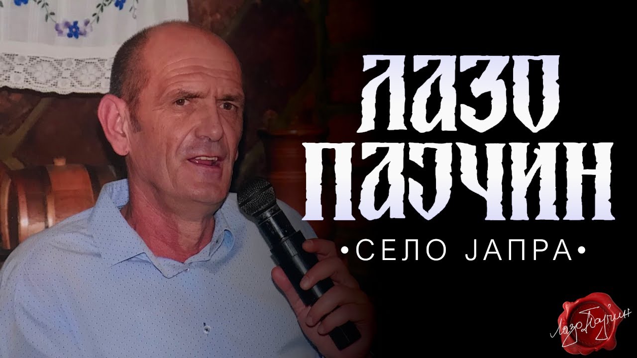 Lazo Pajčin - Selo Japra