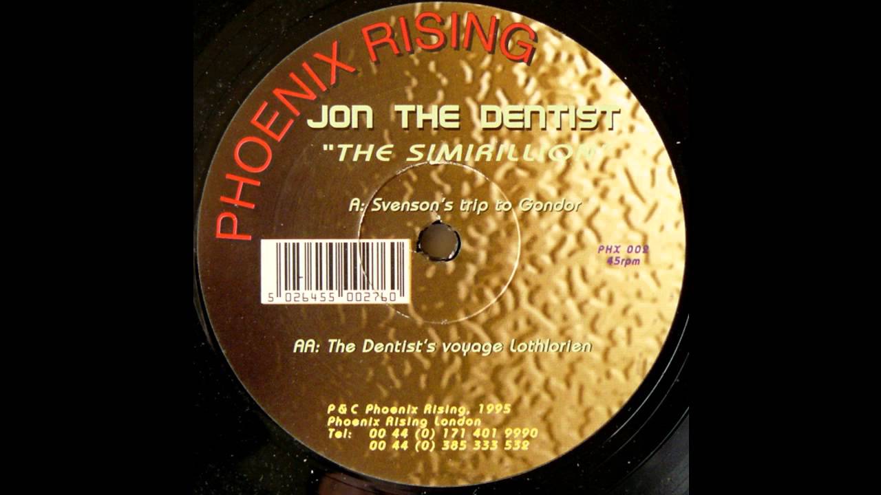 Jon The Dentist - The Simirillion (The Dentist's Voyage Lothlorien) (Trance 1995)