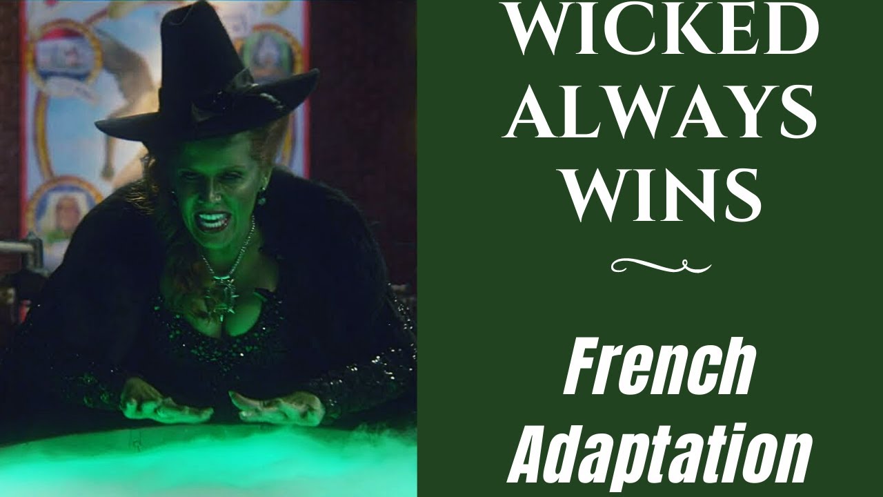 Once Upon a Time - Wicked Always Wins - FRENCH UNOFFICIAL VERSION