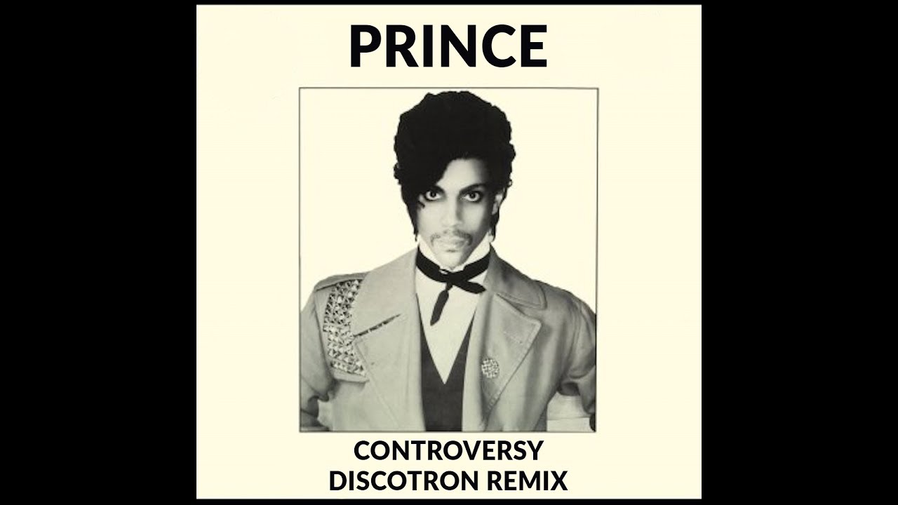 Prince  - Controversy (Discotron Remix) **Free Download**