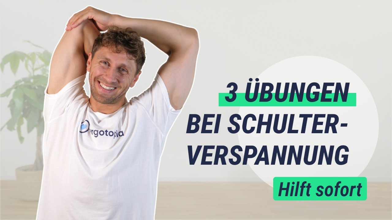 Schulterverspannungen lösen - 3 Übungen für sofortige Linderung