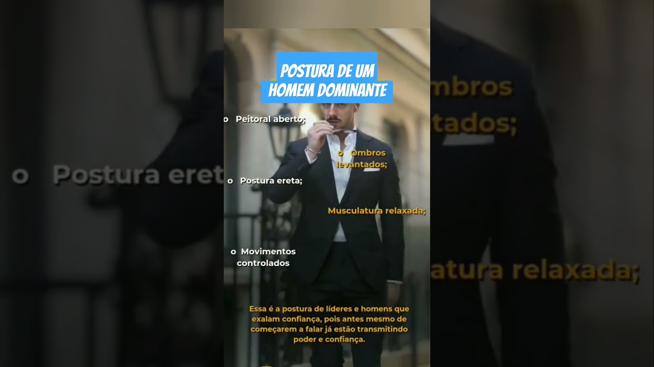 Postura de Homem Alfa Dominante #conquistar #machoalpha